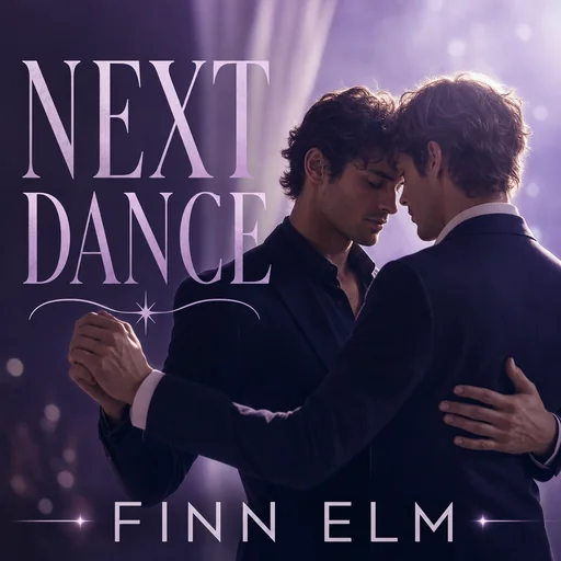 Next Dance by Finn Elm, two adult men dancing in soft lilac light.